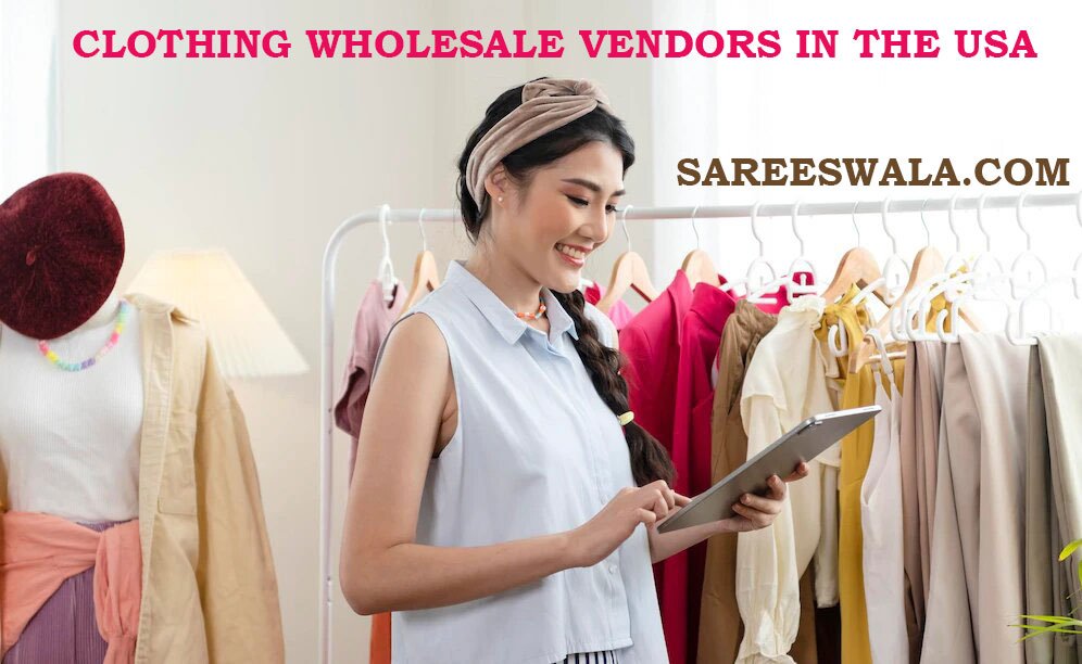 Clothing Wholesale Vendors in the USA
