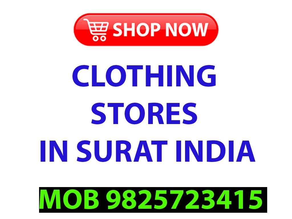 Clothing Stores In Surat India