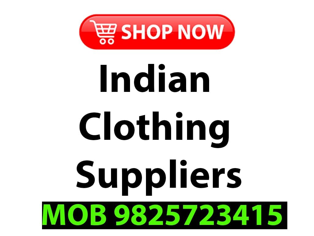 Indian Clothing Suppliers