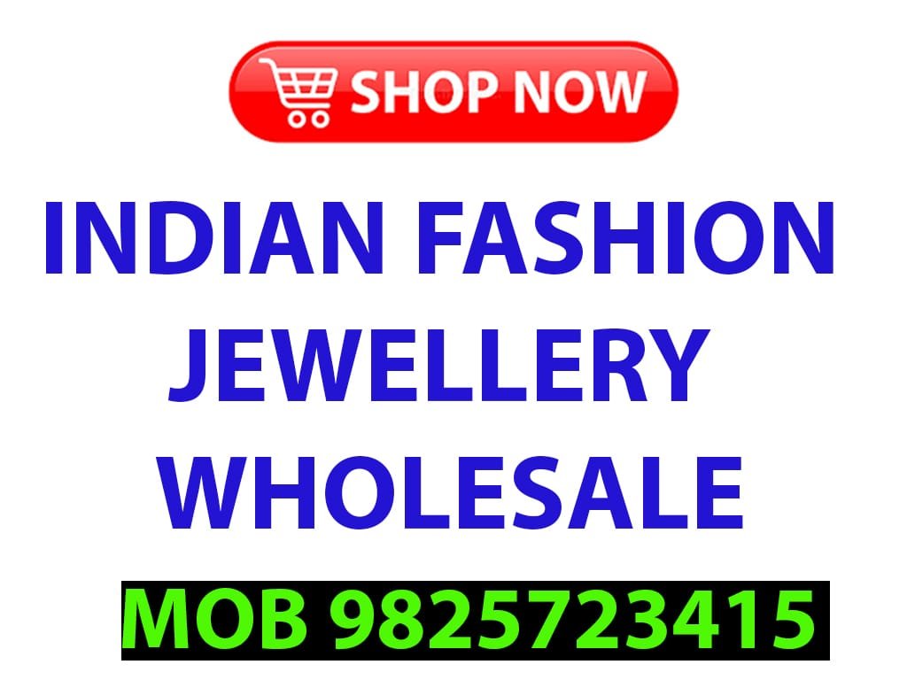 Indian Fashion Jewellery Wholesale