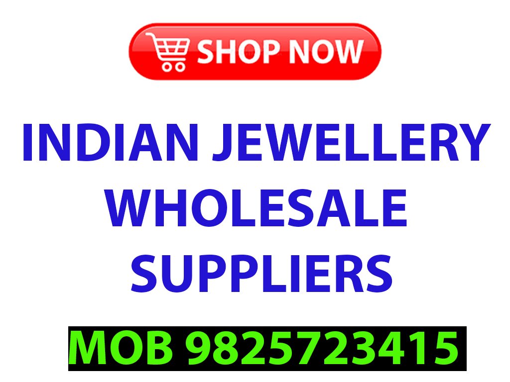 Indian Jewellery Wholesale Suppliers