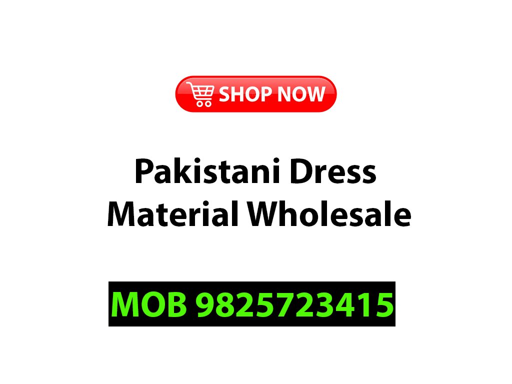 Pakistani Dress Material Wholesale