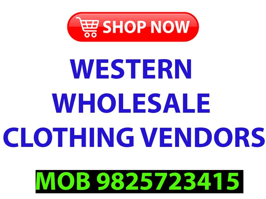 Western Wholesale Clothing Vendors