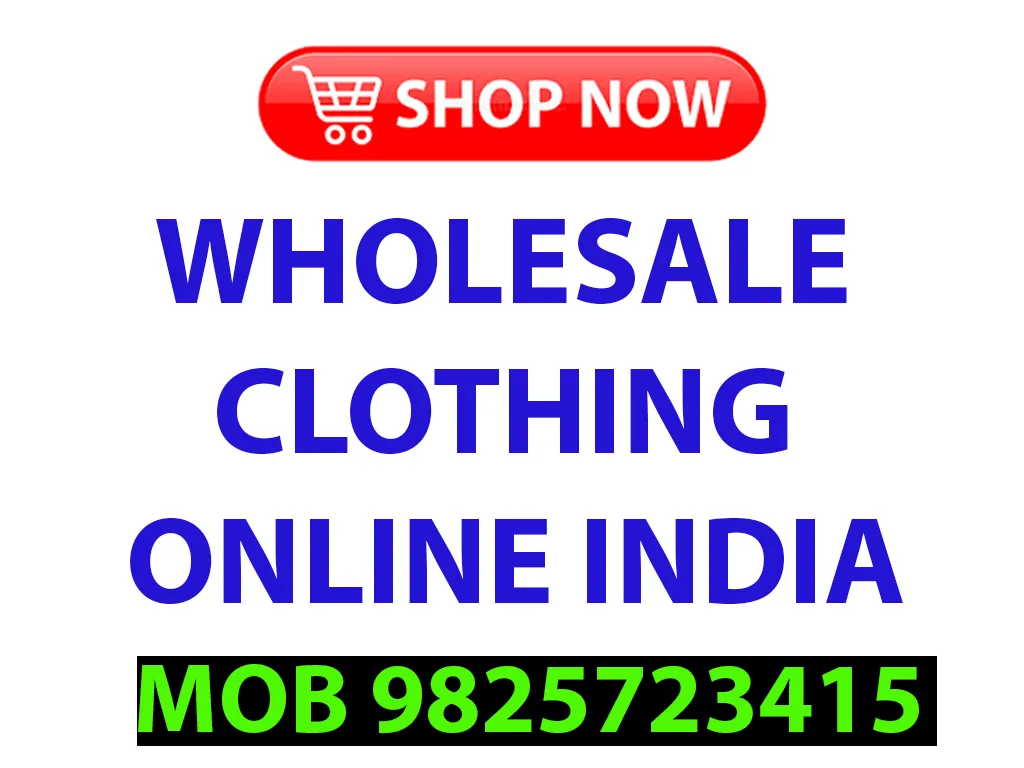 Wholesale Clothing Online India