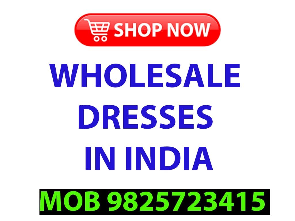 Wholesale Dresses In India