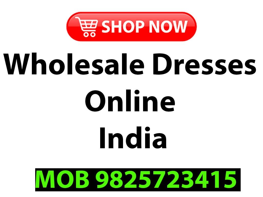 Wholesale Dresses Online India